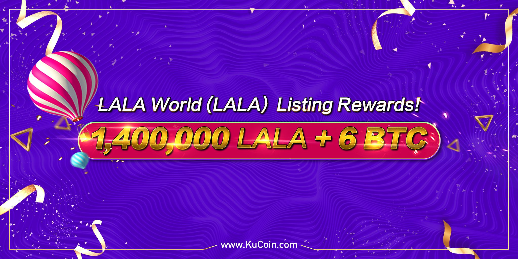 KuCoin Cryptocurrency Exchange Trading Prize Competition Contest Twitter Retweet Ranking Trading Volume Follow Apply BTC Bitcoin ETH Ethereum LALA World