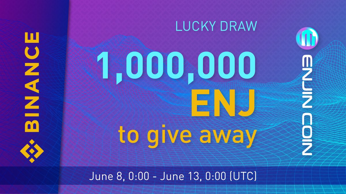 Binance Cryptocurrency Token Coin Altcoin ENJ BNB Lucky Draw Prize ENJIN Give away