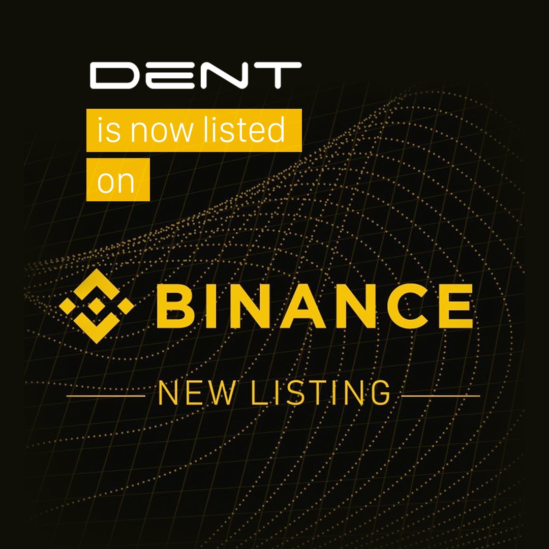 Binance Cryptocurrency Token Trading Coin Altcoin Listing BTC Bitcoin ETH Ethereum BNB DENT Dentcoin