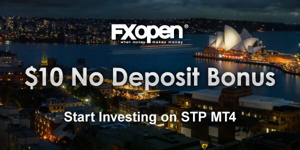 FXOpen $10 No Deposit Bonus