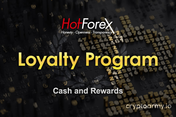 Trade with HotForex, Get Loyalty Points and Exchange them for rewards!