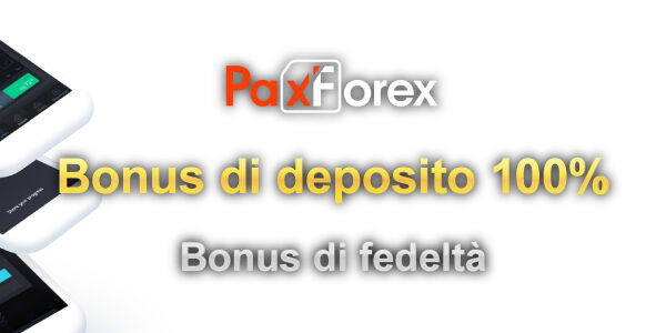 Bonus di deposito fedeltà del 100% PaxForex