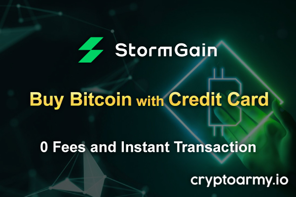 Buy-Bitcoin-(BTC)-with-your-credit-debit-card-on-StormGain-without-any-fees.