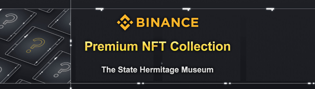 Binance-NFT-Launches-Premium-NFT-Collection-by-The-State-Hermitage-Museum-Featuring-Tokenized-Artworks-of-Leonardo-da-Vinci-and-More-banner