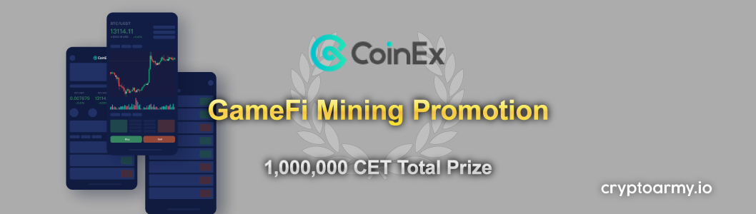 CoinEx-opens-GameFi-transaction-mining.-Discover-wealth-passwords-and-win-1,000,000-CET.-banner