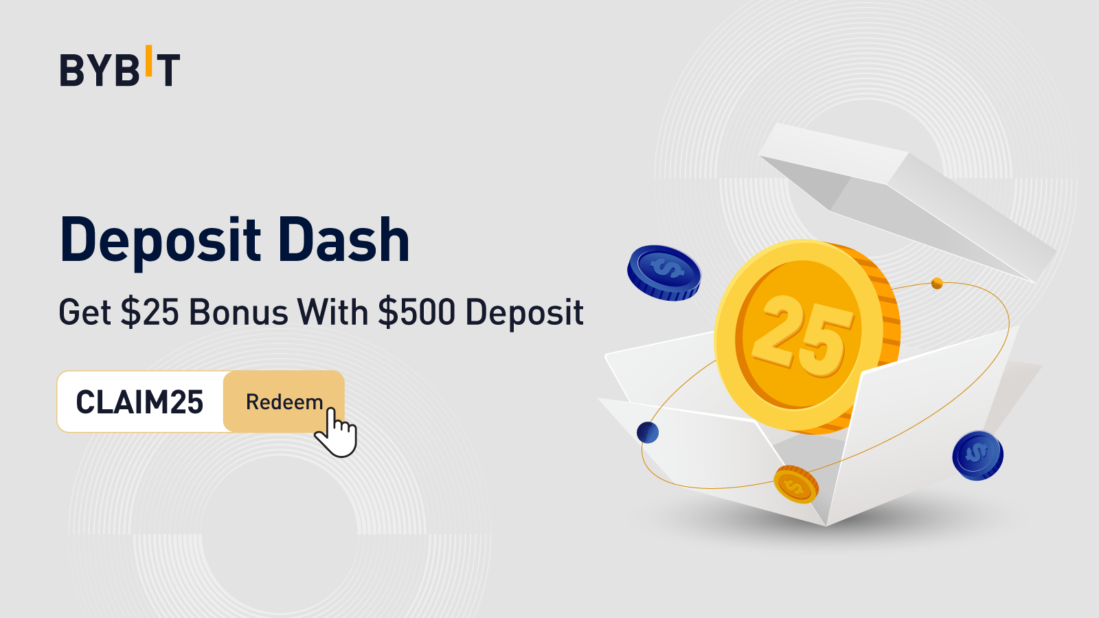 bybit The Great Deposit Deal — Get $25 Bonus!