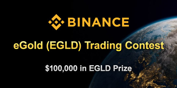 Binance-and-Elrond-have-committed-a-total-of-$100,000-in-EGLD-tokens-as-prizes.