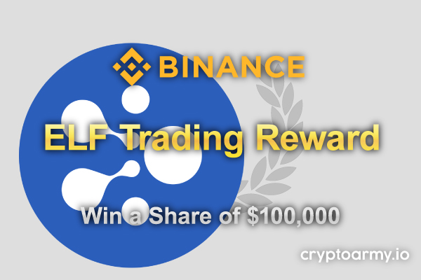 Trade-ELF-with-Binance-and-Win-a-Share-of-$100,000.