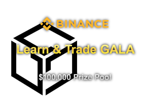 $100,000-prize-pool-in-GALA-will-be-shared.-Learn-and-trade-GALA-on-Binance.