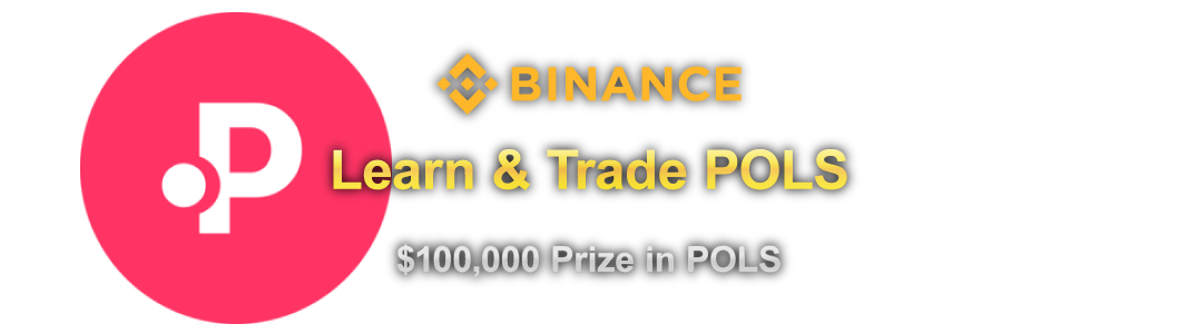 Participate-in-the-POLS-Knowledge-Contest-of-Binance-and-win-a-$100,000-prize.-banner