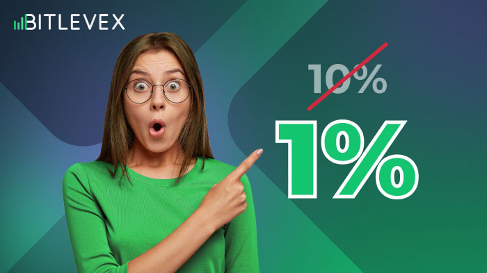 bitlevex Fees reduction to 1%! Only for this weekend.