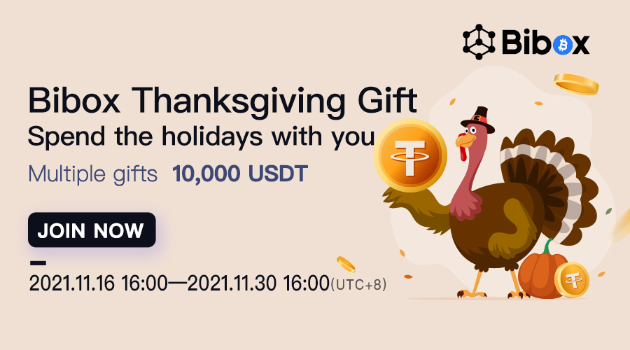 Bibox Thanksgiving activity is coming.