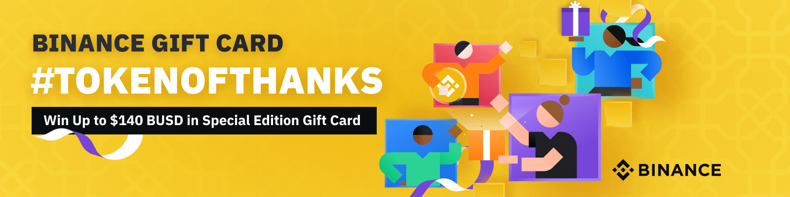 Binance Gift Card TokenOfThanks Promotion Win Up to $140 BUSD in Special Edition Gift Card