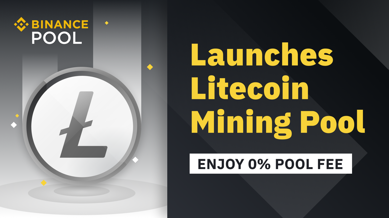 Binance Pool launches Litecoin LTC mining pool. There are zero Pool fees for the first month!