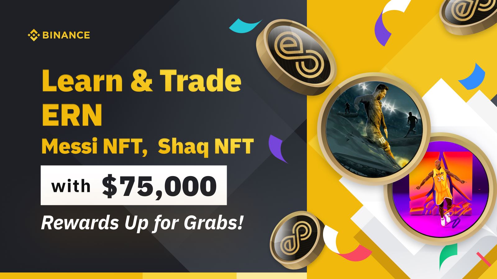 Learn & Trade #ERN - Messi NFT, Shaq NFT and $75,000 Rewards Up for Grabs!