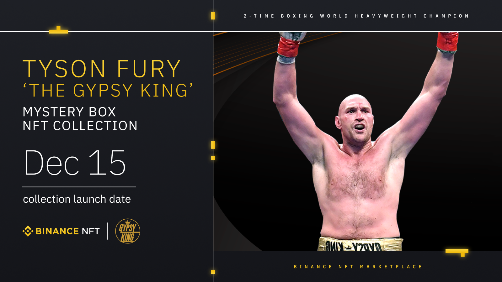 Binance NFT launches Tyson Fury mystery box collection. Win physical merchandise & share a prize pool of 20,000 BUSD!