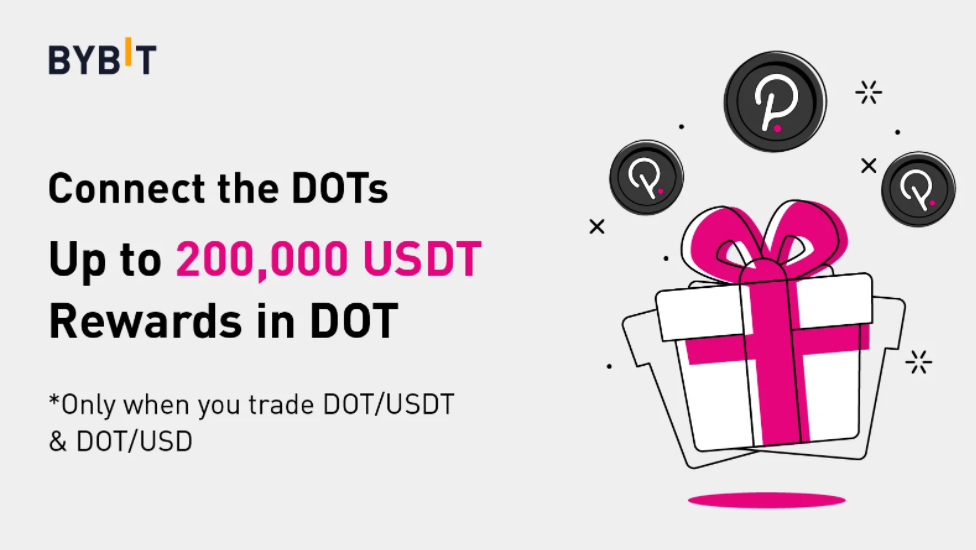 bybit Trade on the DOT Up to 200,000 USDT Prize Pool Opens