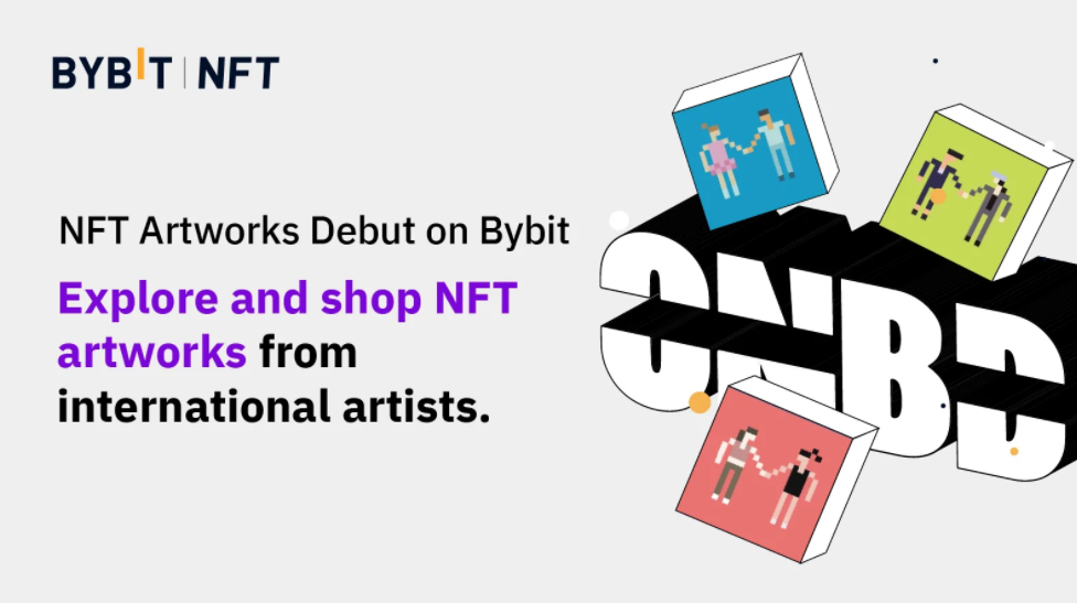 NFT Artworks from ONBD Listed on the Bybit NFT Marketplace