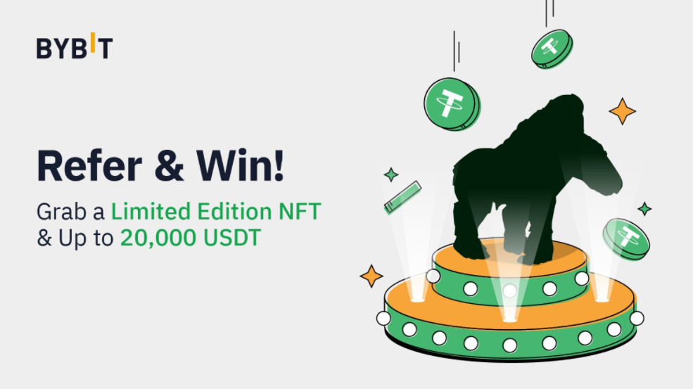 Refer & Win — Grab an NFT & Earn Up to 20,000 USDT!