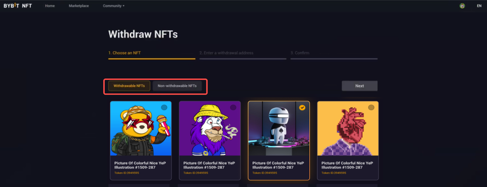 Click to mention NFT. After selecting the NFT you want to withdraw, click Next to continue.