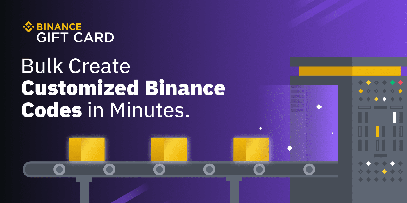 Create Binance Code in batches, a new feature to facilitate dealer business