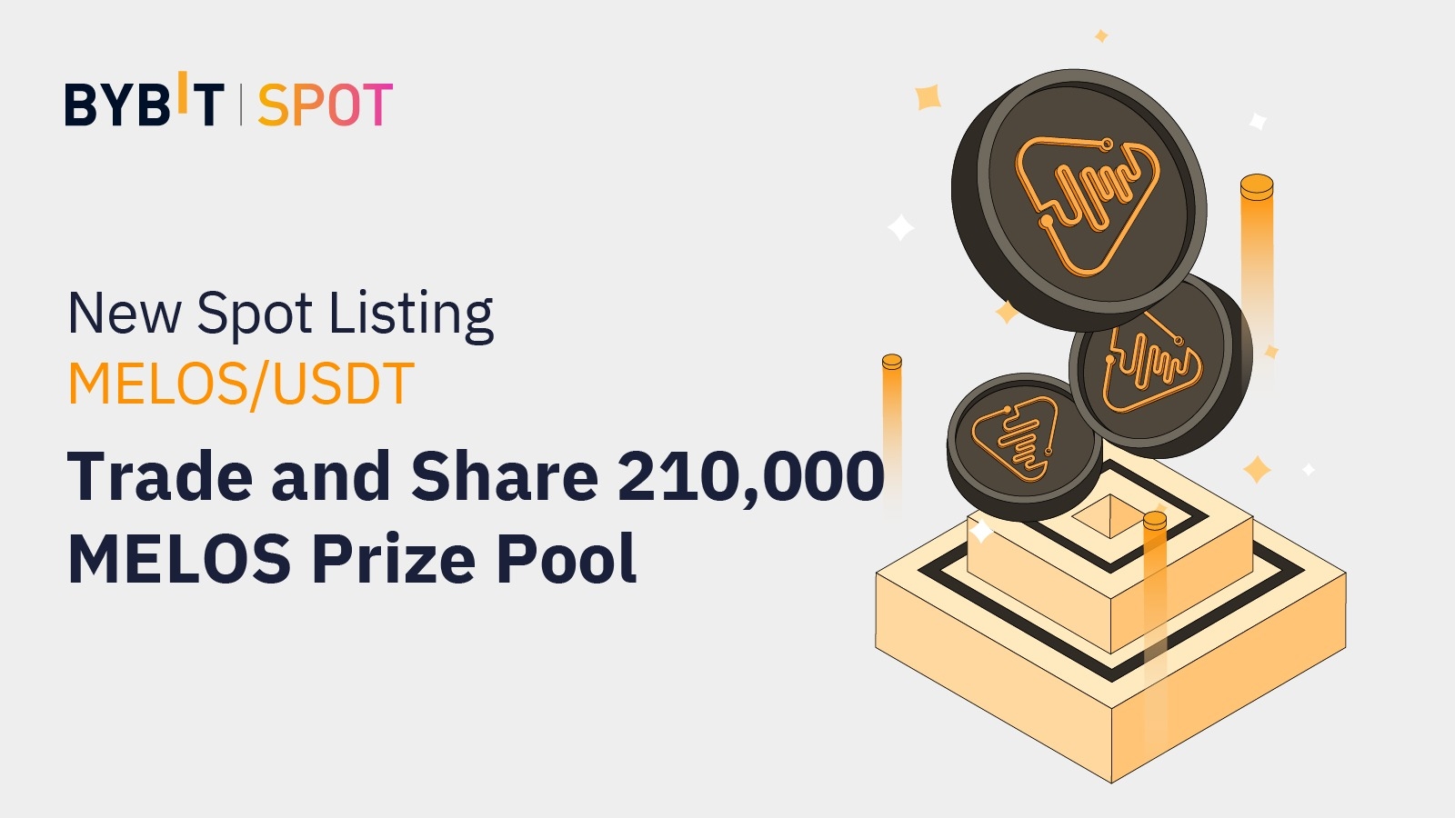 bybit MELOS for Days 210,000 MELOS Prize Pool