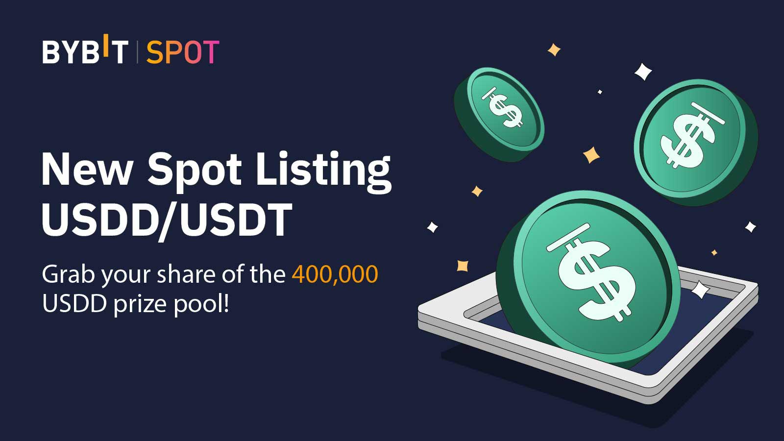 Bybit Grab a Share of the 400,000 USDD Prize Pool!