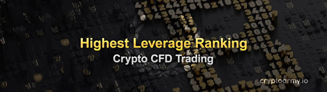 2022-Ranking-of-Crypto-Highest-Leverage-Brokers-(CFD-Margin-Trading)