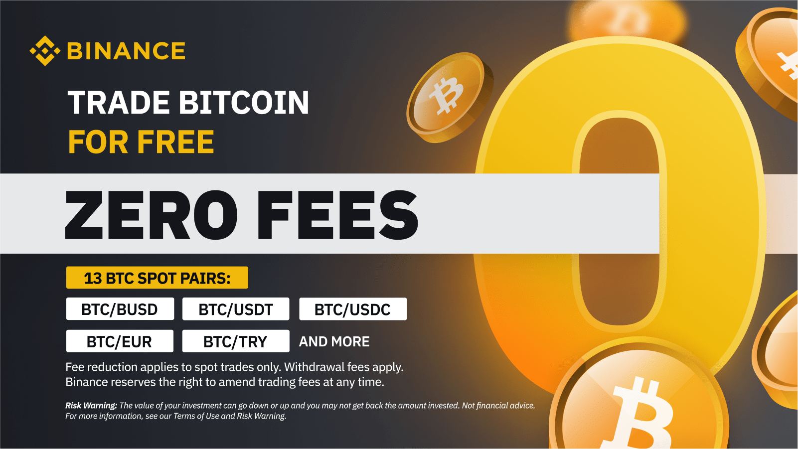 Celebrating the 5th anniversary of Binance, Bitcoin Zero Transaction Fee is here!