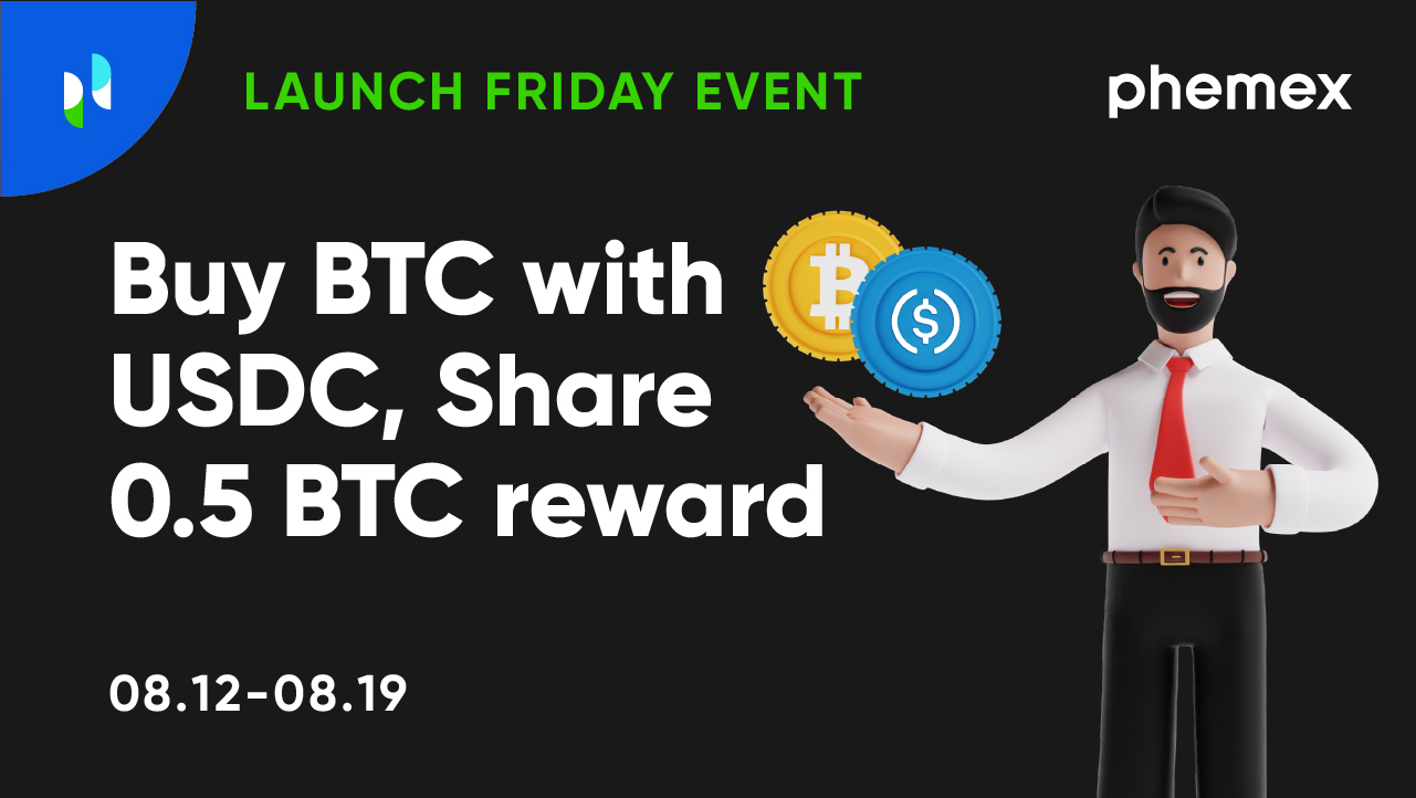 Buy BTC with USDC, Share Extra 0.5 BTC Reward