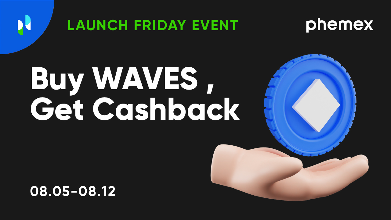 Buy WAVES, Get Cashback on Your Trades and a Bonus 20 USDT