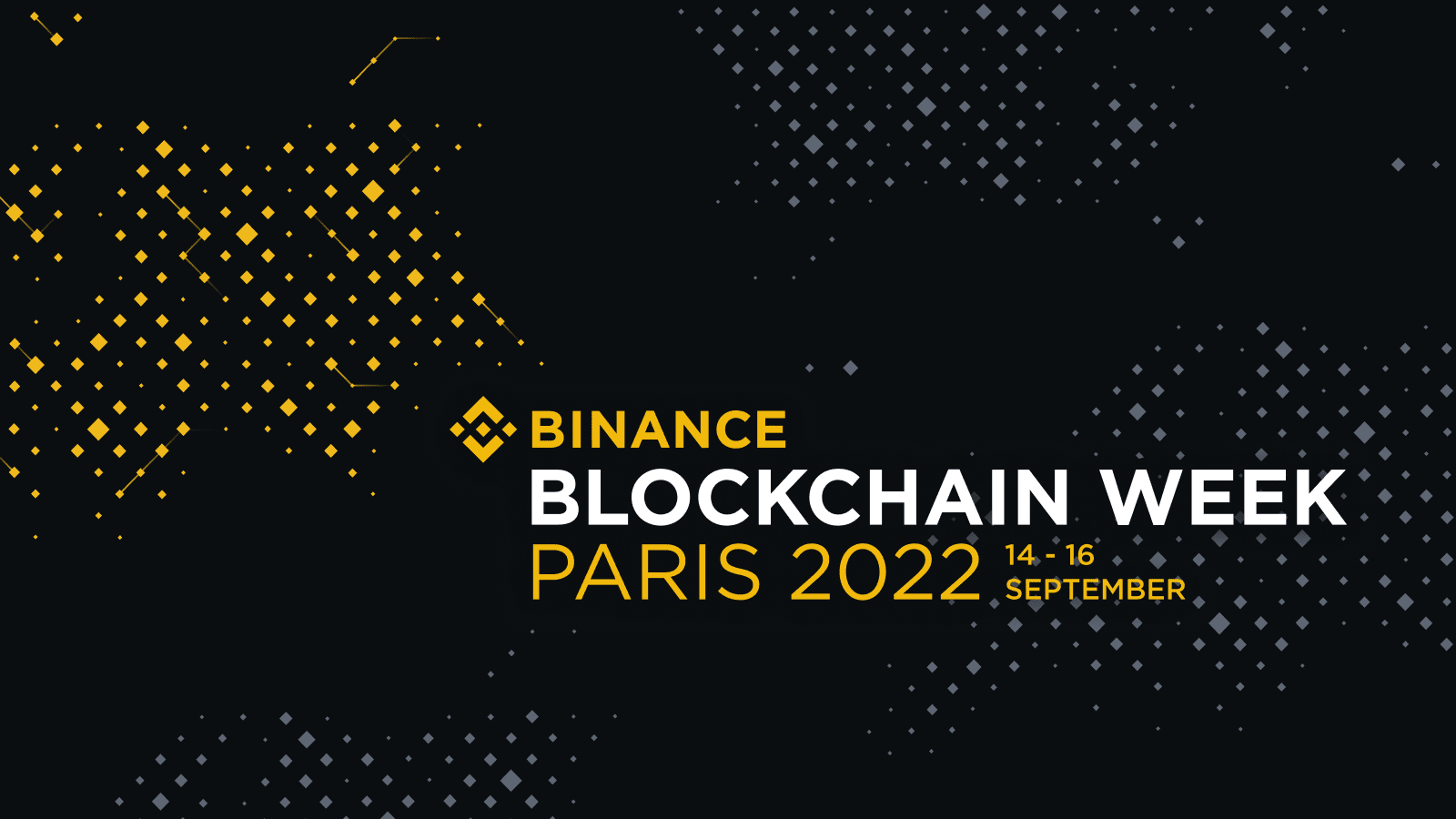 Official Announcement of Binance Blockchain Week Paris 2022