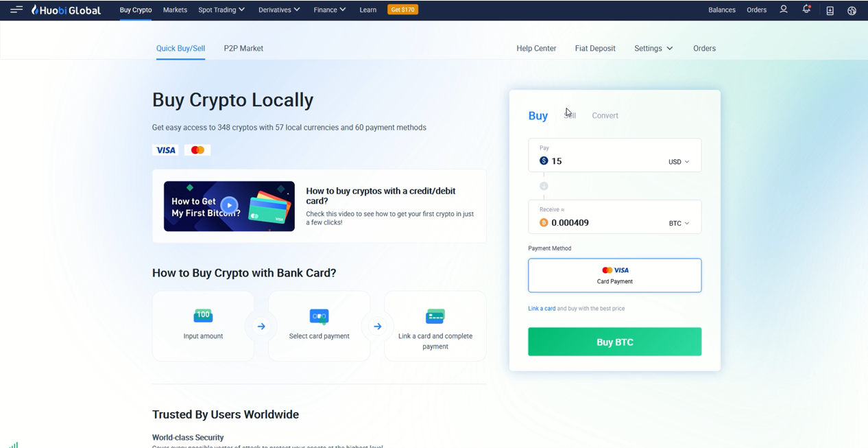 Step 1 Visit www.huobi.com to log-in, click [Buy Crypto] and [Quick Buy Sell].