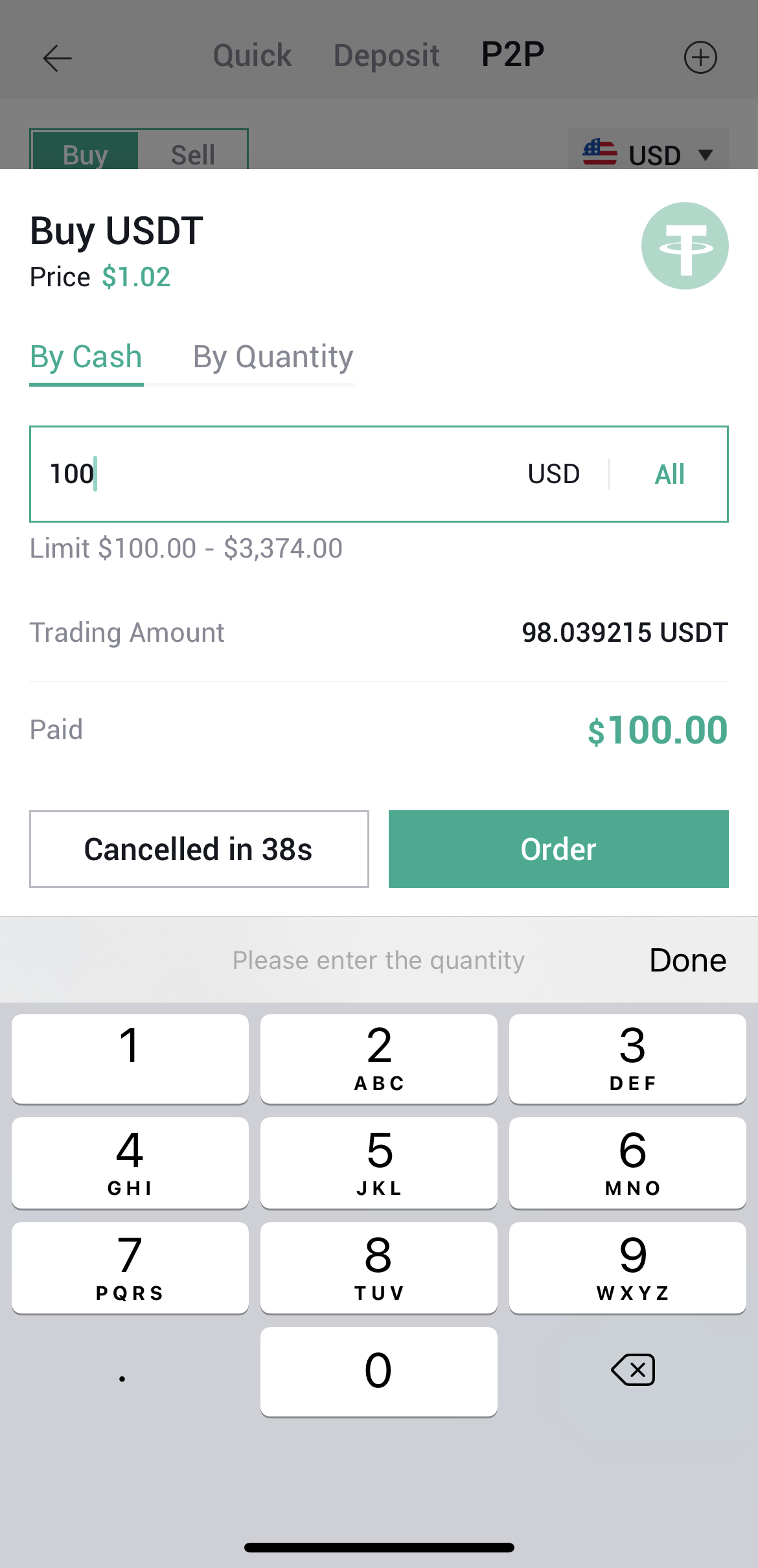 Step 5 Enter the total amount of fiat or crypto that you want to buy in 45 seconds and tap Order.