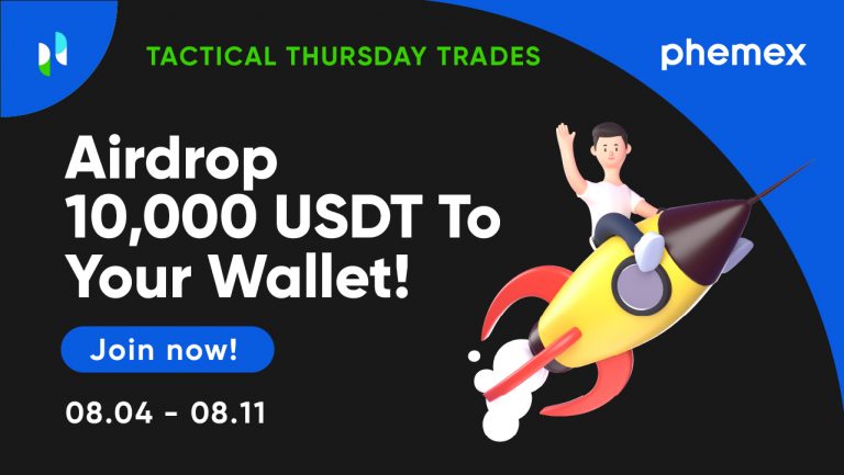 phemex Tactical Thursday Trades Airdrop 10,000 USDT To Your Wallet!