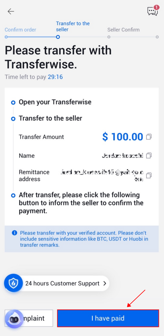 Step 10: Please wait for 5 minutes to allow the seller to confirm the transfer in their account. You can provide screenshots or other payment proofs to speed up this process. If the seller didn't release the crypto to you, please tap the 