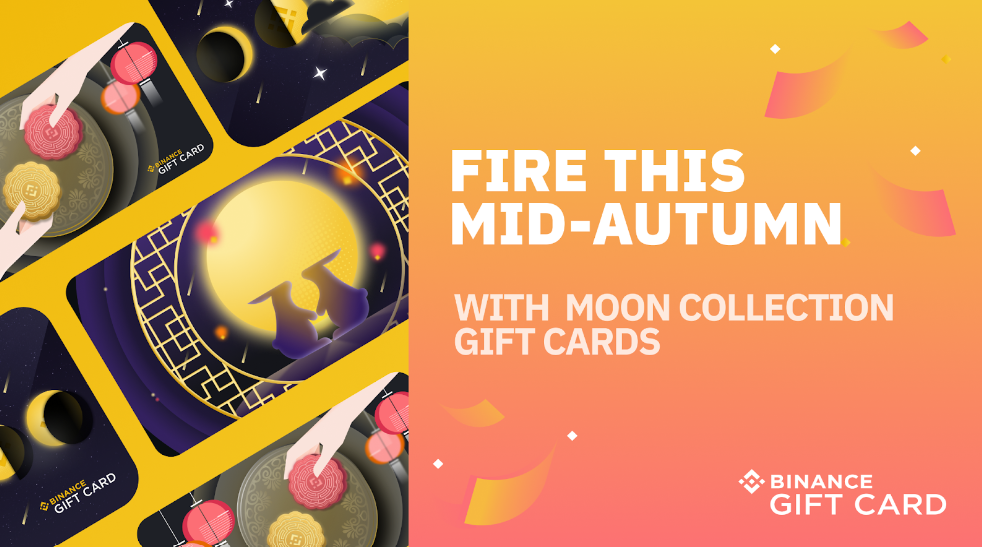 Binance Gift Cards Make Gifts with Cryptocurrencies to Create a Mid-Autumn Festival Atmosphere