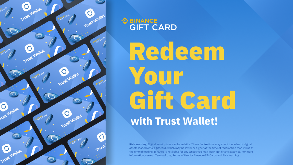 Redeem your gift cards securely with our new partner wallet, Trust Wallet