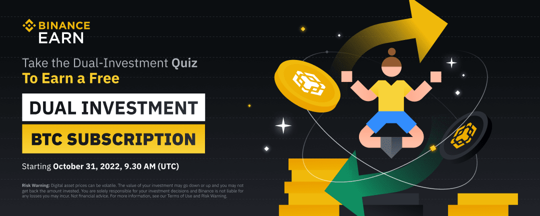 Learn About Dual Investment & Complete a Quiz to Receive a Dual Investment BTC Subscription!