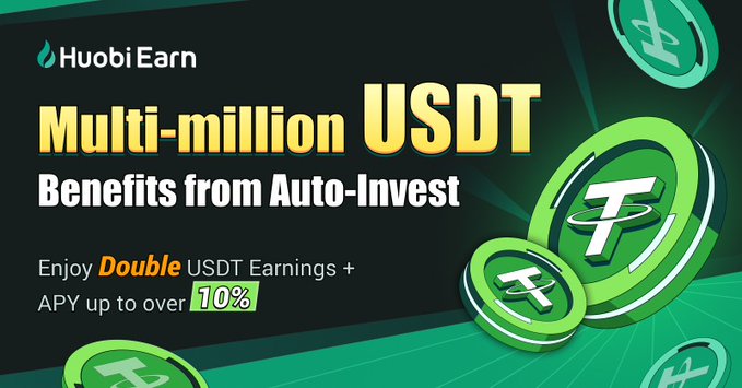 +10% APY & Double USDT Earnings - Huobi's Auto-Invest promotion