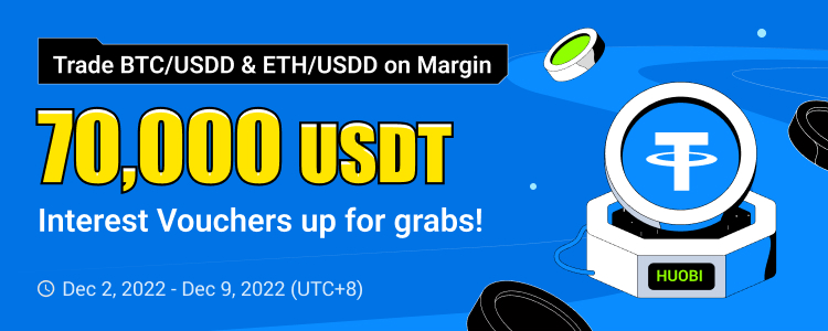 Trade BTC/USDD & ETH/USDD on Margin to Get 70,000 USDT Interest Vouchers