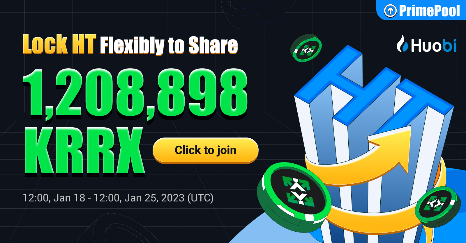 Lock HT on Huobi to Win 1,208,898 KRRX (Kyrrex) - PrimePool Promotion returns