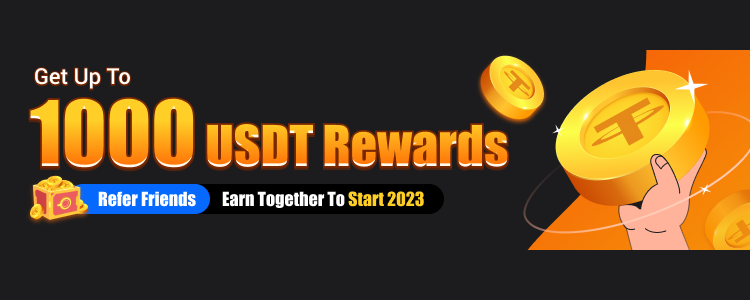 Start Your 2023 By Referring Your Friends and Win up to 1,000 USDT