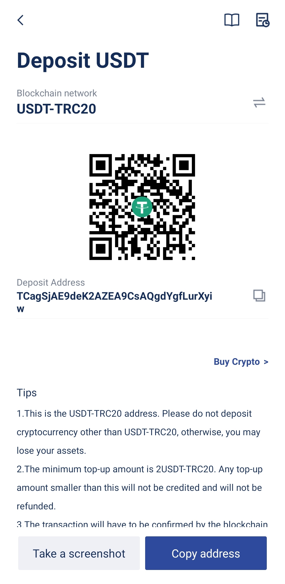 Tap Take a screenshot Copy address to save your deposit address.