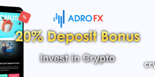 AdroFX 20% Deposit Bonus