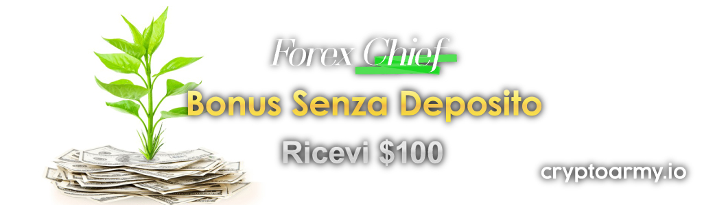 Bonus-senza-deposito-$100-ForexChief-banner