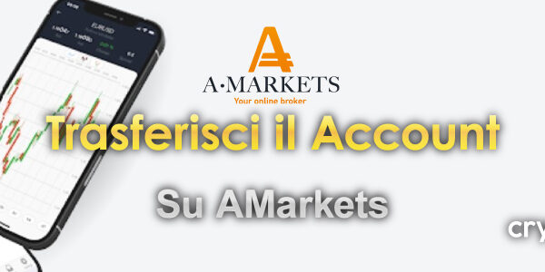 Trasferisci-il-tuo-account-su-AMarkets-banner