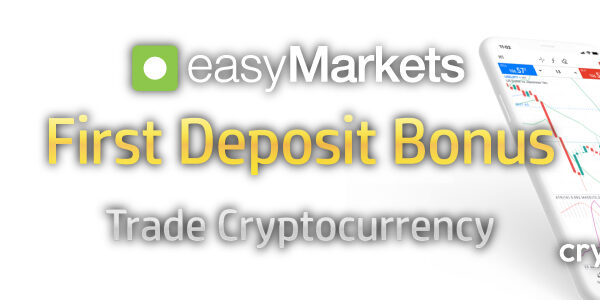 easyMarkets First Deposit Bonus