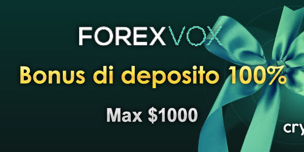 Bonus sul deposito100% ForexVox