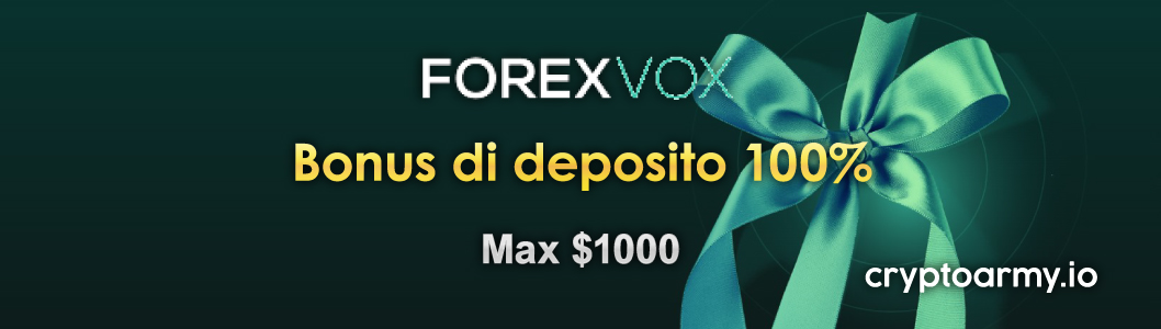 Bonus sul deposito100% ForexVox